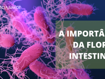 A IMPORTANCIA DA FLORA INTESTINAL