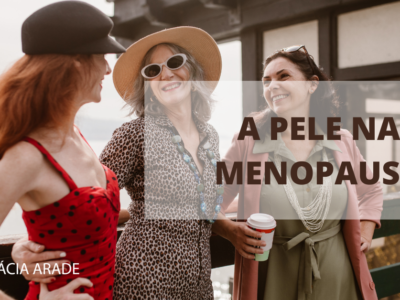 A pele na menopausa